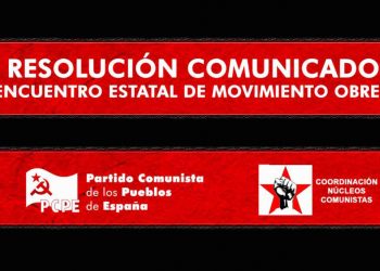 PCPE, CNC. I Encuentro estatal del Movimiento Obrero