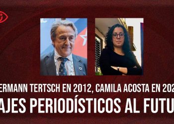 Hermann Tertsch en 2012, Camila Acosta en 2023: viajes periodísticos al futuro