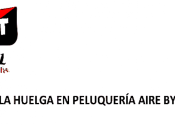 Comunicado trabajadoras Aires by looks-CNT desconvocatoria huelga y movilizaciones
