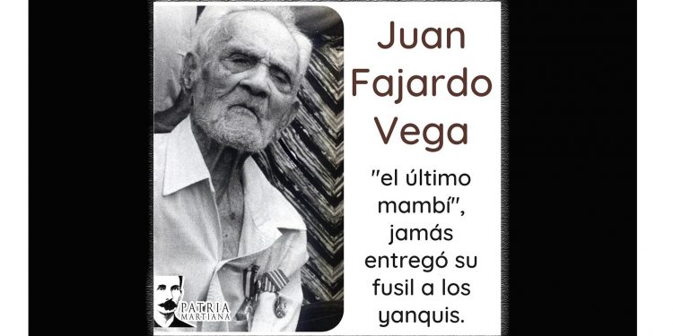 PATRIA MARTIANA. Juan Fajardo Vega, último integrante del Ejército Libertador cubano