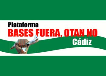 PLATAFORMA BASES FUERA, OTAN NO DE CÁDIZ. Ante la Cumbre sobre Cooperación al Desarrollo de la UE en Cádiz