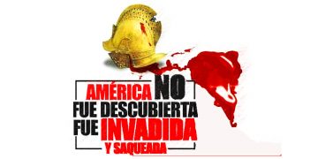 PACO AZANZA TELLETXIKI. El inicio de la invasión y el saqueo de América que todavía perdura