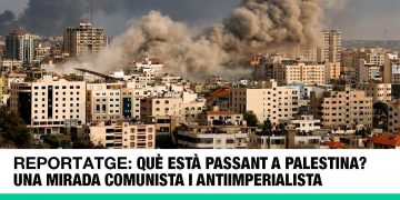 HORITZÓ SOCIALISTA. ¿Qué está pasando en Palestina? Una mirada comunista y antiimperialista