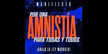 Manifiesto “Por una Amnistía para todas y todos”