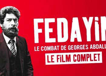 “Fedayin, la lucha de Georges Abdallah” (documental)