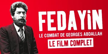“Fedayin, la lucha de Georges Abdallah” (documental)