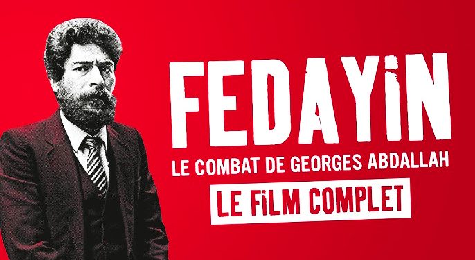 “Fedayin, la lucha de Georges Abdallah” (documental)