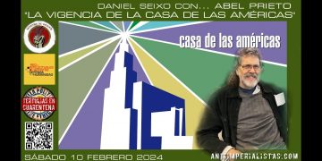 “La vigencia de la Casa de las Américas” (vídeo)