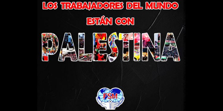FSM. Declaración de solidaridad con motivo del Día de la Tierra Palestina