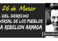 FARC-EP. 26 de marzo: Día del derecho universal de los pueblos a la rebelión armada