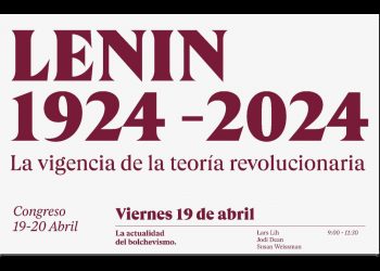 Organizado por el ISI, el Congreso Lenin 1924-2024 ya ha comenzado en Bilbao (vídeo)
