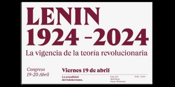 Organizado por el ISI, el Congreso Lenin 1924-2024 ya ha comenzado en Bilbao (vídeo)