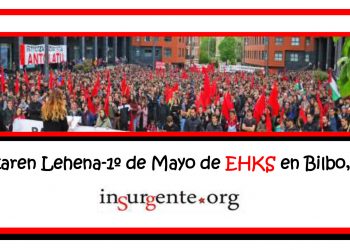 EHKS. Declaración sobre el Primero de Mayo