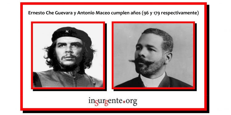 Ernesto Che Guevara y Antonio Maceo, referentes, también, en las luchas del presente