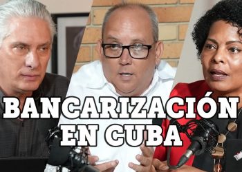 Bancarización en Cuba: ¿solución o problema?