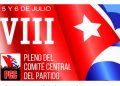 CUBA. Concluyó el VIII Pleno del Comité Central del PCC