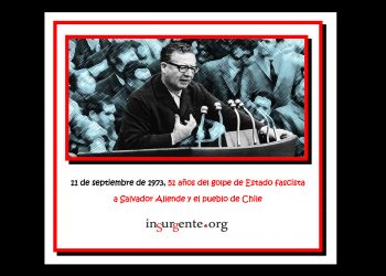 CHILE, 11 de septiembre: Ni olvido de lo ocurrido ni perdón al fascismo