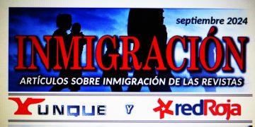 INMIGRACIÓN (artículos de las revistas Yunque y Red Roja)