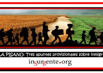 KARLA PISANO. Tres apuntes provisionales sobre inmigración