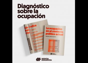 DEFENTSA KOMUNITATEA. La ocupación en el contexto político actual