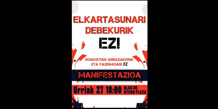 Convocan manifestación en Donostia contra la prohibición de la solidaridad, el racismo y el fascismo