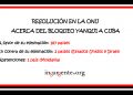 Por trigésima segunda ocasión, el mundo expresa un NO rotundo al bloqueo imperialista a Cuba