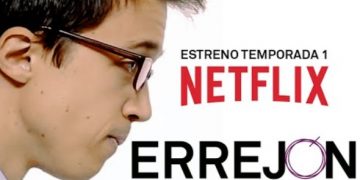 ¿Una serie de Netflix con el caso Errejón?