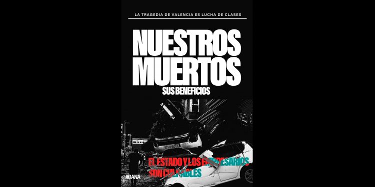 CJS. La tragedia de Valencia es lucha de clases