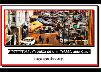 EDITORIAL. Crónica de una DANA anunciada