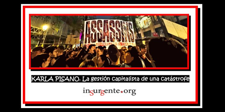 KARLA PISANO. La gestión capitalista de una catástrofe