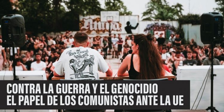 La militancia comunista frente a la UE / La CJS contra la guerra y el genocidio (vídeo)