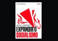 Expandir el socialismo para vencer a la barbarie, una propuesta de Creba Socialista