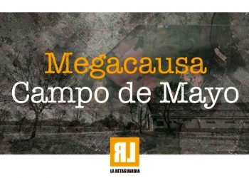 ARGENTINA. Megacausa Campo de Mayo, juicio contra genocidas