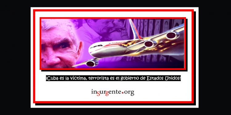 ¡Cuba es la víctima, terrorista es el gobierno de Estados Unidos!