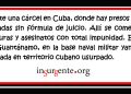 La base naval de Guantánamo o la infamia yanqui en territorio cubano usurpado
