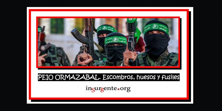 PEIO ORMAZABAL. Escombros, huesos y fusiles