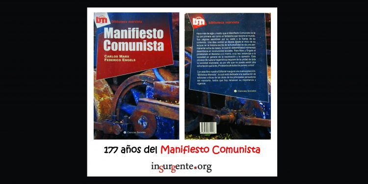 El Manifiesto Comunista cumple 177 años manteniendo intacta su plena vigencia