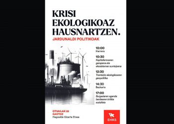 22 de febrero en Gasteiz: Jornadas políticas de EHKS para reflexionar sobre la crisis ecológica