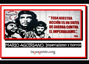 MARIO AGUIRIANO. Imperialismo y horror
