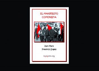 El Manifiesto Comunista (Karl Marx / Friedrich Engels)