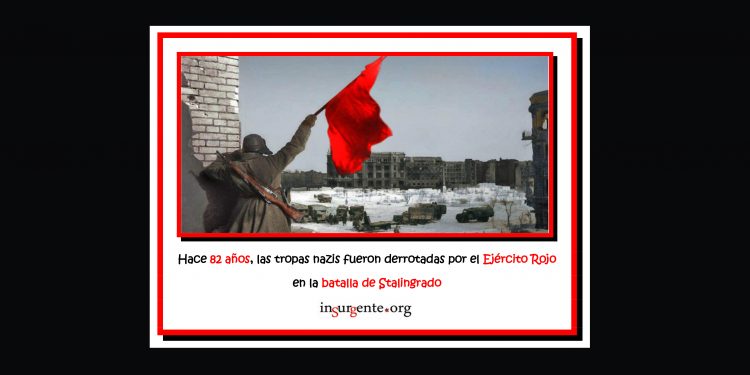 Hace 82 años, las tropas nazis fueron derrotadas por el Ejército Rojo en la batalla de Stalingrado
