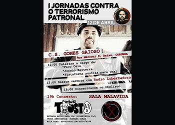Corunha, 12 de abril: I Jornadas contra o terrorismo patronal