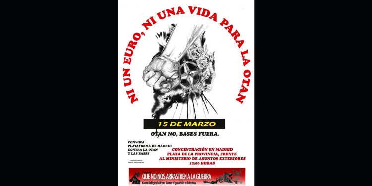 15 de marzo, concentración en Madrid: Ni un euro, ni una vida para la OTAN