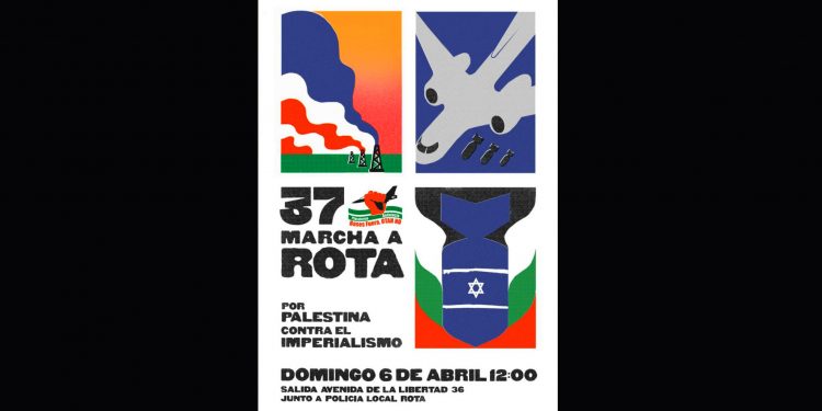 6 de abril: 37 marcha a Rota (por Palestina, contra el imperialismo yanqui)