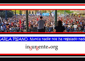 KARLA PISANO. Nunca nadie nos ha regalado nada