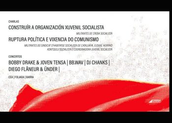 23 de junio, Santiago de Compostela: Creba Socialista convoca jornada política y cultural