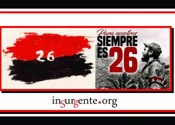 72 aniversario del asalto al Moncada: Cuba celebra el Día de la Rebeldía Nacional (insurgente.org también)