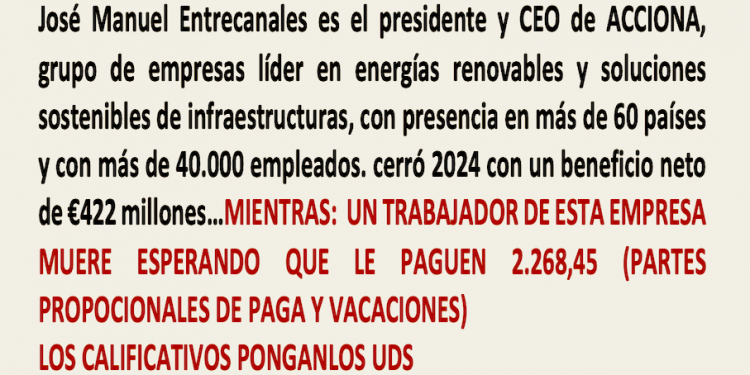 Un trabajador después de años de reclamar, muere esperando que Acciona le  pague 2.268,45 que le adeudaba