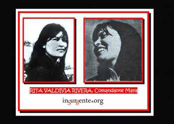 Rita Valdivia Rivera, Comandante Maya