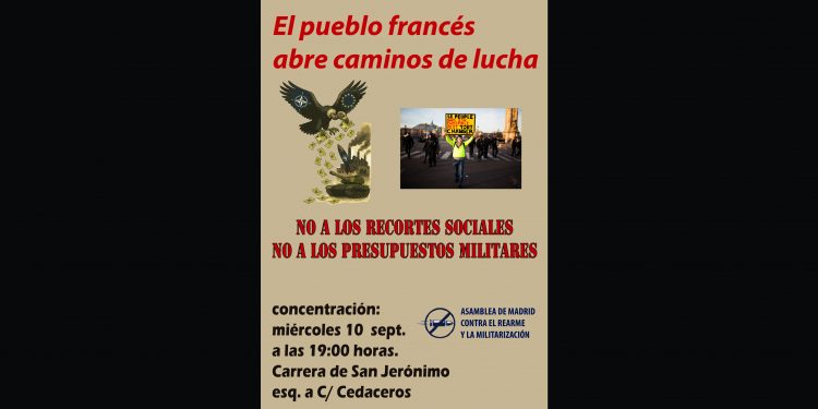 Concentración, 10 de septiembre, Madrid: No a los recortes sociales/No a los presupuestos militares